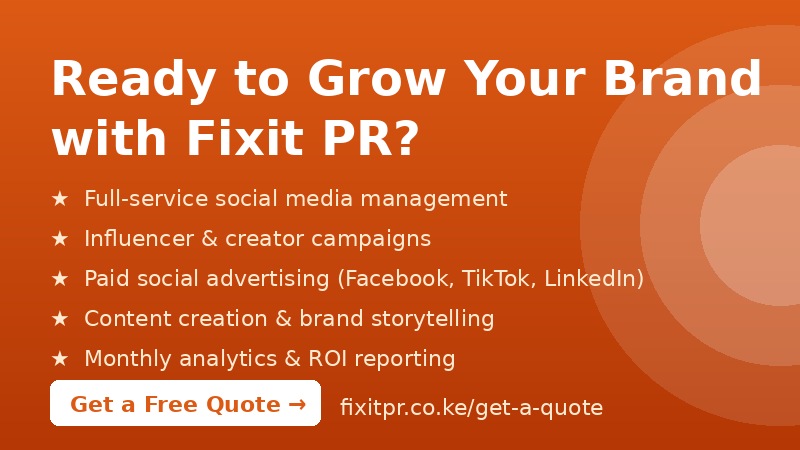 Content marketing and brand growth services – Fixit PR Kenya